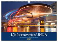 Vorderes Coverbild L(i)ebenswertes UNNA (Wandkalender 2025 DIN A3 quer), CALVENDO Monatskalender