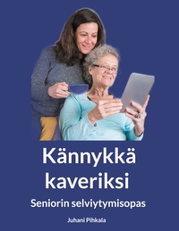 Vorderes Coverbild Kännykkä kaveriksi