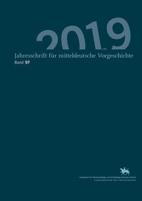 Vorderes Coverbild Jahresschrift für mitteldeutsche Vorgeschichte / Jahreschrift für Mitteldeutsche Vorgeschichte (Band 97)
