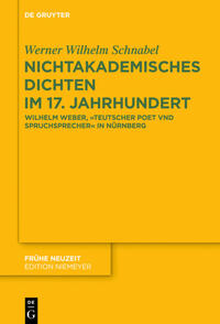 Vorderes Coverbild Nichtakademisches Dichten im 17. Jahrhundert