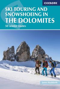 Vorderes Coverbild Ski Touring and Snowshoeing in the Dolomites