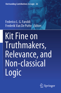 Vorderes Coverbild Kit Fine on Truthmakers, Relevance, and Non-classical Logic