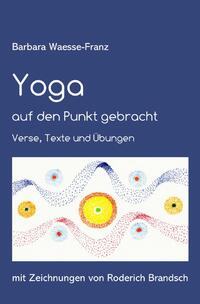 Vorderes Coverbild Yoga auf den Punkt gebracht