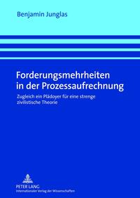 Vorderes Coverbild Forderungsmehrheiten in der Prozessaufrechnung
