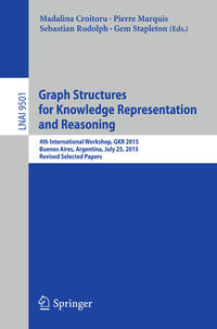Vorderes Coverbild Graph Structures for Knowledge Representation and Reasoning