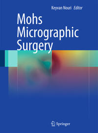 Vorderes Coverbild Mohs Micrographic Surgery