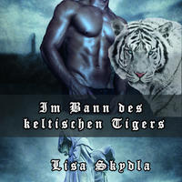 Vorderes Coverbild Hörbuch - Im Bann des keltischen Tigers