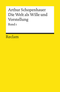 Vorderes Coverbild Die Welt als Wille und Vorstellung