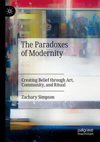 Vorderes Coverbild The Paradoxes of Modernity