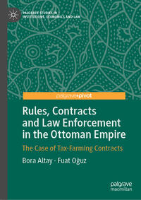 Vorderes Coverbild Rules, Contracts and Law Enforcement in the Ottoman Empire