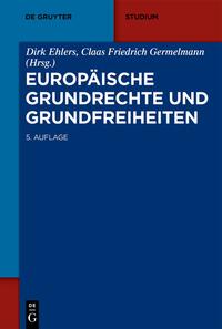 Vorderes Coverbild Europäische Grundrechte und Grundfreiheiten
