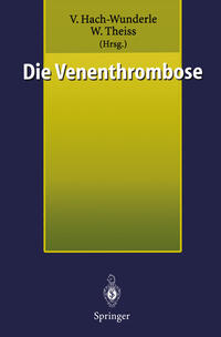 Vorderes Coverbild Die Venenthrombose