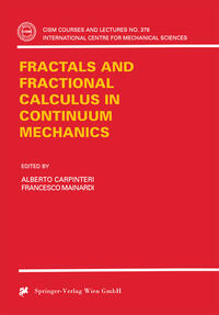 Vorderes Coverbild Fractals and Fractional Calculus in Continuum Mechanics