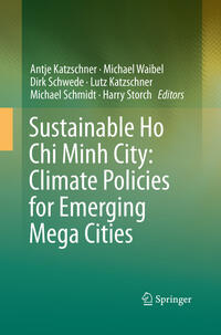Vorderes Coverbild Sustainable Ho Chi Minh City: Climate Policies for Emerging Mega Cities