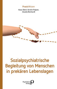 Vorderes Coverbild Sozialpsychiatrische Begleitung von Menschen in prekären Lebenslagen