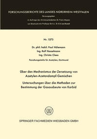 Vorderes Coverbild Über den Mechanismus der Zersetzung von Azetylen-Azetondampf-Gemischen