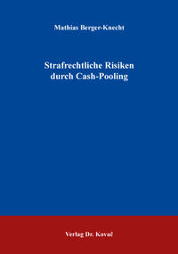 Vorderes Coverbild Strafrechtliche Risiken durch Cash-Pooling