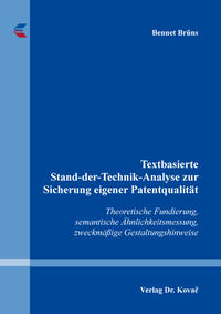 Vorderes Coverbild Textbasierte Stand-der-Technik-Analyse zur Sicherung eigener Patentqualität