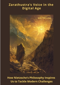 Vorderes Coverbild Zarathustra’s Voice in the Digital Age