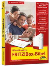 Vorderes Coverbild Die ultimative FRITZ! Box Bibel – Das Praxisbuch