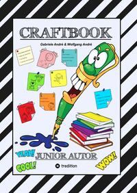 Vorderes Coverbild CRAFTBOOK - 150 SEITEN LERNLEKTÜRE - SPIELERISCH GESCHICHTEN SCHREIBEN - TIPPS & TRICKS - 6 LEHRREICHE LEKTIONEN