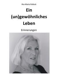 Vorderes Coverbild Ein (un)gewöhnliches Leben