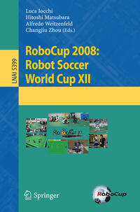Vorderes Coverbild RoboCup 2008: Robot Soccer World Cup XII