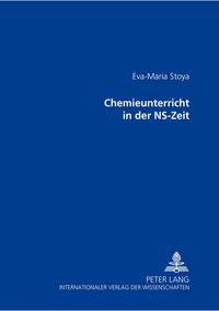 Vorderes Coverbild Chemieunterricht in der NS-Zeit