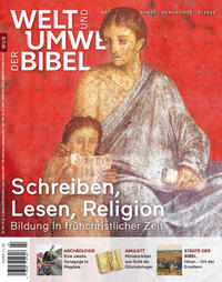 Vorderes Coverbild Welt und Umwelt der Bibel / Schreiben, Lesen, Religion