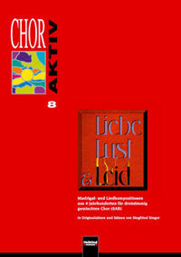 Vorderes Coverbild Chor aktiv 8 - Liebe,Lust und Leid SAB