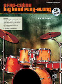 Vorderes Coverbild Afro-Cuban Big Band Play-Along for Drumset/Percussion