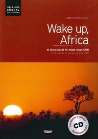 Vorderes Coverbild Wake up, Africa. Chorleiterausgabe inkl. AudioCD