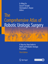 Vorderes Coverbild The Comprehensive Atlas of Robotic Urologic Surgery