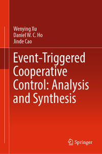 Vorderes Coverbild Event-Triggered Cooperative Control: Analysis and Synthesis