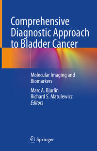 Vorderes Coverbild Comprehensive Diagnostic Approach to Bladder Cancer