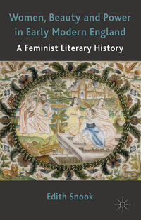 Vorderes Coverbild Women, Beauty and Power in Early Modern England