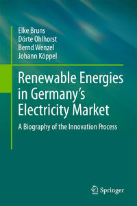 Vorderes Coverbild Renewable Energies in Germany’s Electricity Market