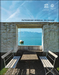 Vorderes Coverbild Patrimoine mondial en Suisse