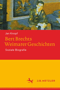 Vorderes Coverbild Bert Brechts Weimarer Geschichten
