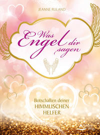 Vorderes Coverbild Was Engel dir sagen