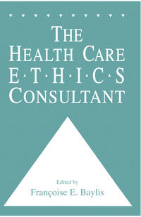Vorderes Coverbild The Health Care Ethics Consultant