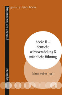 Vorderes Coverbild Höcke II – Deutsche Selbstveredelung & männliche Führung