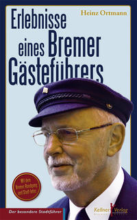 Vorderes Coverbild Erlebnisse eines Bremer Gästeführers