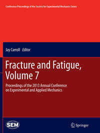 Vorderes Coverbild Fracture and Fatigue, Volume 7
