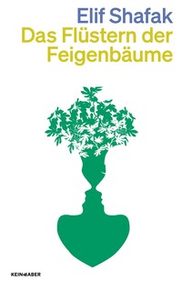 Vorderes Coverbild Das Flüstern der Feigenbäume