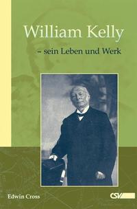 Vorderes Coverbild William Kelly