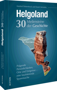 Vorderes Coverbild Helgoland. Meilensteine der Geschichte