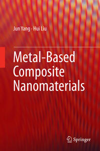 Vorderes Coverbild Metal-Based Composite Nanomaterials