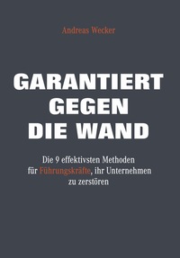 Vorderes Coverbild Garantiert gegen die Wand