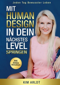 Vorderes Coverbild Mit Human Design in dein nächstes Level springen